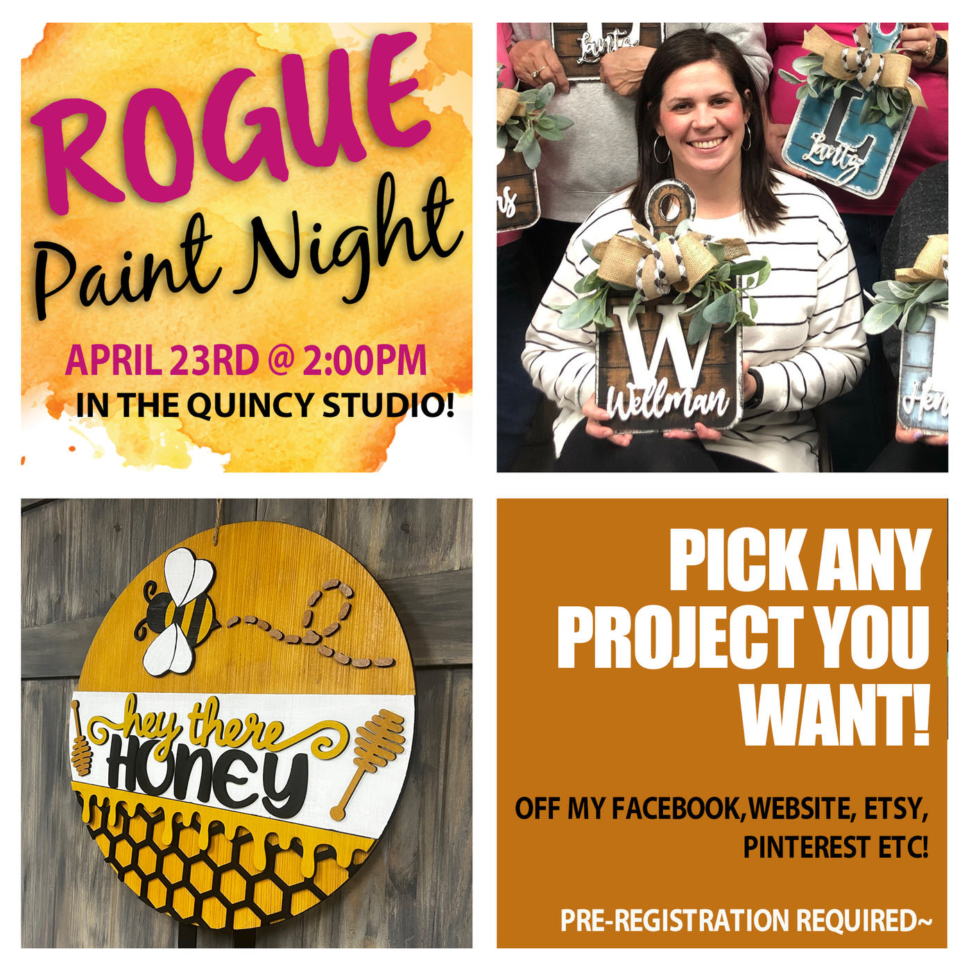 2025 ROGUE APRIL 23RD Pick Your Project Workshop