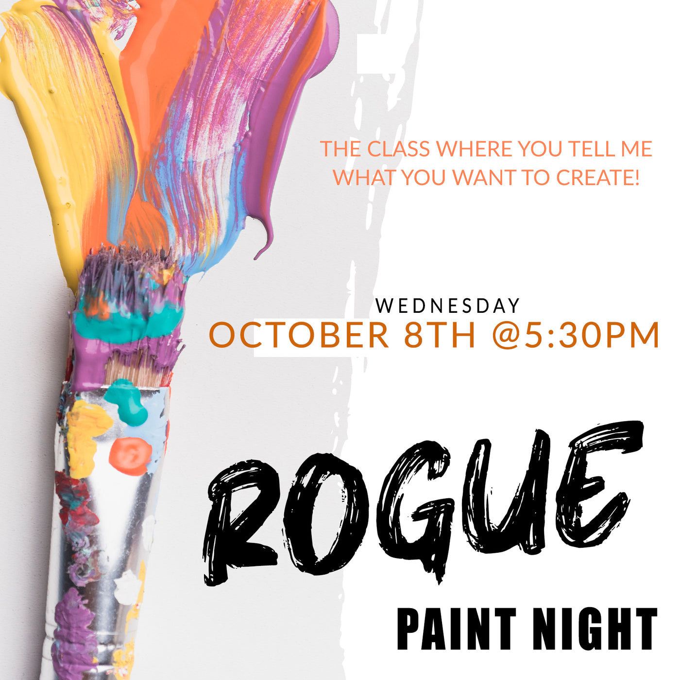 2025 ROGUE October 8TH (Pick Your Project Workshop