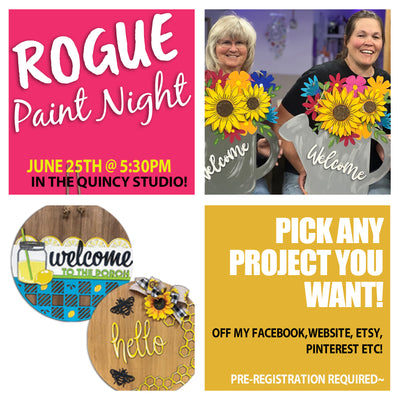 2025 ROGUE JUNE 25TH CHOOSE YOUR PROJECT